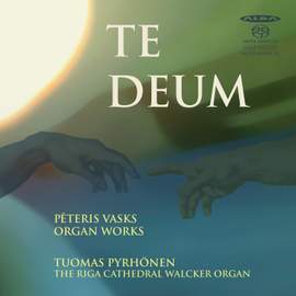 Pēteris Vasks: Organ Works