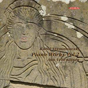 Szymanowski: Piano Works Volume 2