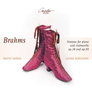 Brahms: Sonatas for Piano and Cello