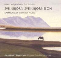 Sveinbjörnsson: Chamber Music