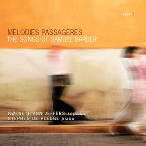 Mélodies Passagères: Songs of Samuel Barber Product Image