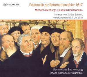 Festive Music for the Reformation Celebration 1617