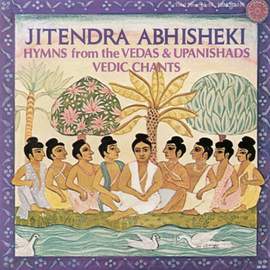 Jitendra Abhisheki: Vedic Chants