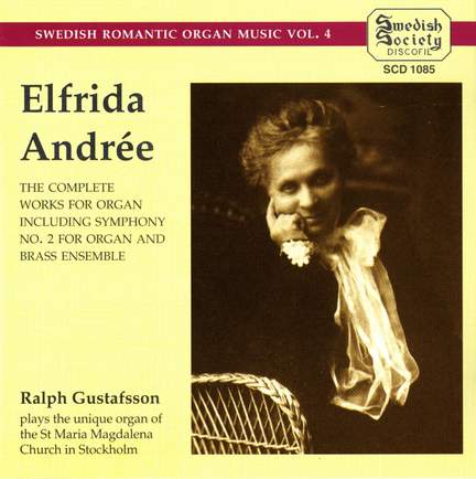 Elfrida Andree: Organ Works