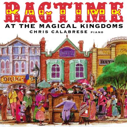 Ragtime at the Magical Kingdoms