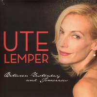 Ute Lemper: Between Yesterday and Tomorrow
