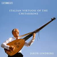 Italian Virtuosi of the Chitarrone