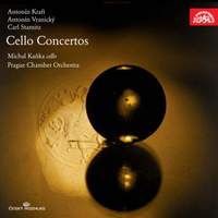 Kraft, Wranický & Stamitz: Cello Concertos