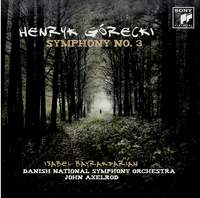 Gorecki: Symphony No. 3, Op. 36 'Symphony of Sorrowful Songs'