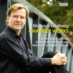 Magnus Lindberg: Chamber Works