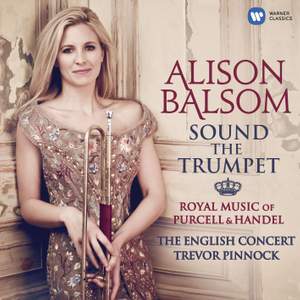 Alison Balsom: Sound The Trumpet