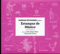 Morgan Szymanski – Sketches of Mexico