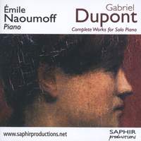 Dupont: Complete Works for Solo Piano