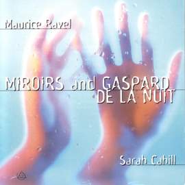 Miroirs And Gaspard De La Nuit