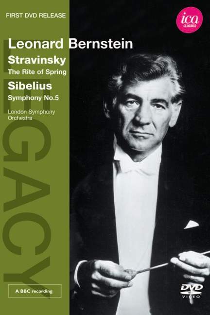 Leonard Bernstein conducts Stravinsky & Sibelius