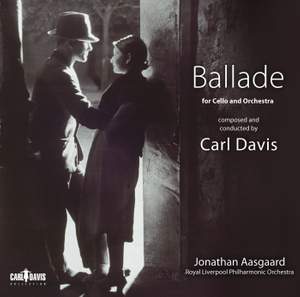 Davis, C: Ballade for Cello and Orchestra