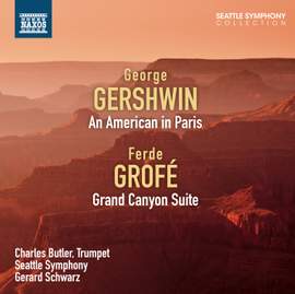 Gershwin: An American in Paris & Grofé: Grand Canyon Suite