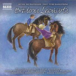 Rangström: Broderna Lejonhjarta (The Brothers Lionheart)