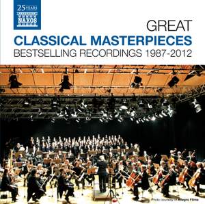 Great Classical Masterpieces - Bestselling Naxos Recordings 1987-2012