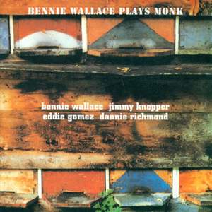 Wallace, Bennie: Bennie Wallace Plays Monk