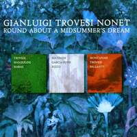 Gianluigi Trovesi Nonet: Round About A Midsummer's Dream