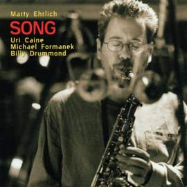 Ehrlich, Marty: Song
