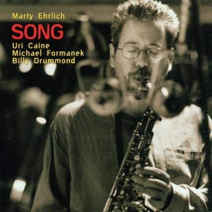Ehrlich, Marty: Song