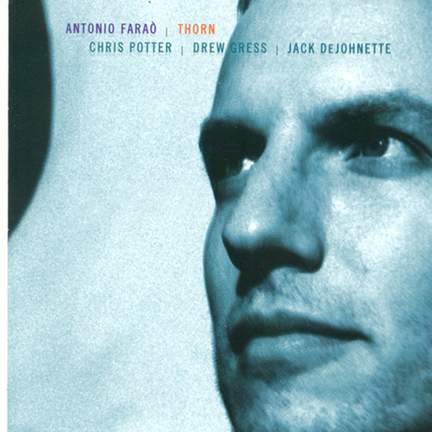 Farao, Antonio: Thorn
