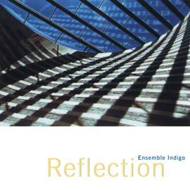 Ensemble Indigo: Reflection