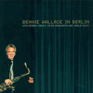 Wallace, Bennie: In Berlin