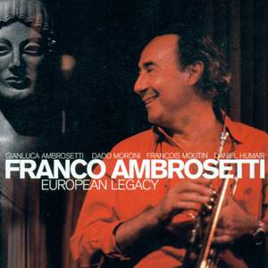 Ambrosetti, Franco: European Legacy