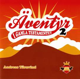 Tarnvind, Andreas: Aventyr i Gamla testamentet, Vol. 2