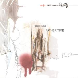 Tusa, Frank: Father Time Product Image