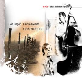 Degen, Bob: Chartreuse