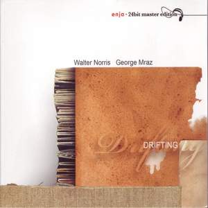 Norris, Walter / Mraz, George: Drifting