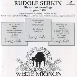 Rudolf Serkin: His earliest recordings