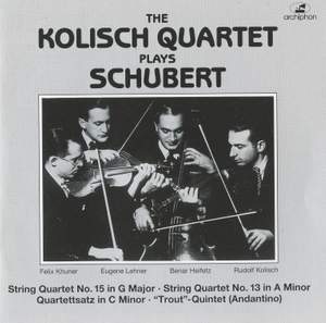 The Kolisch Quartet Plays Schubert