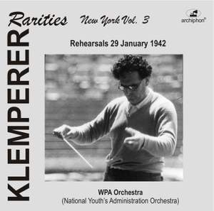 Klemperer Rarities: New York, Vol. 3 (1942)