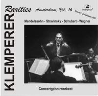 Klemperer Rarities: Amsterdam, Vol. 16