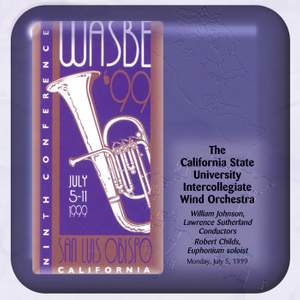 1999 WASBE San Luis Obispo, California: California State University Intercollegiate Wind Orchestra