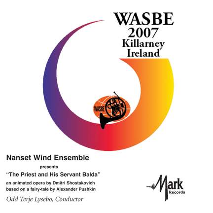 2007 WASBE Killarney, Ireland: Nanset Wind Ensemble