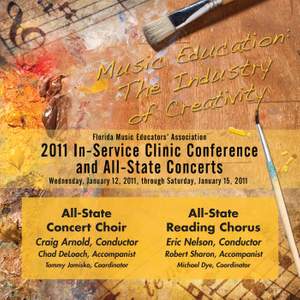 Florida Music Educators Association 2011 In-Service Clinic Conference and All-State Concerts - All-State Concert Choir and Reading Chorus