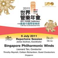 2011 WASBE Chiayi City, Taiwan: July 6th Repertoire Session - Singapore Philharmonic Winds