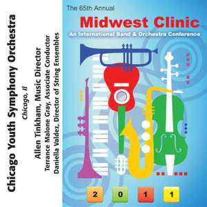 2011 Midwest Clinic: Chicago Youth Symphony Orchestra