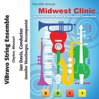 2011 Midwest Clinic: ViBravo String Ensemble