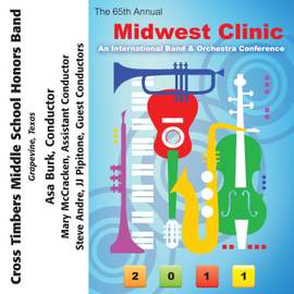 2011 Midwest Clinic: Cross Timbers Middle School Honors Band