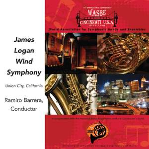 2009 WASBE Cincinnati, USA: James Logan Wind Symphony
