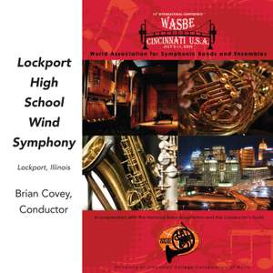 2009 WASBE Cincinnati, USA: Lockport High School Wind Symphony