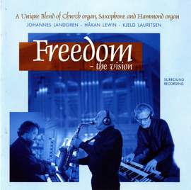Freedom: the vision