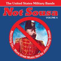 Not Sousa Vol. 4
